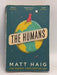 The Humans - MATT. HAIG; 