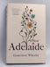 Adelaide - Hardcover - Genevieve Wheeler; 