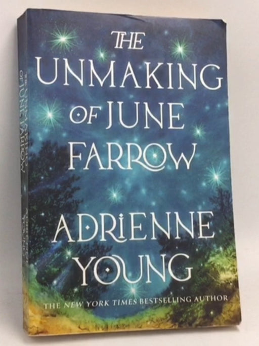 The Unmaking of June Farrow - Adrienne Young; 