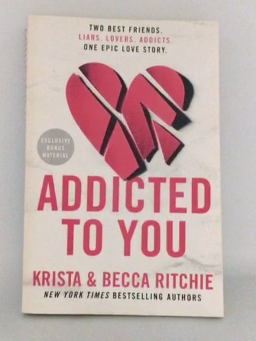 Addicted to You - Krista Ritchie; Becca Ritchie; 
