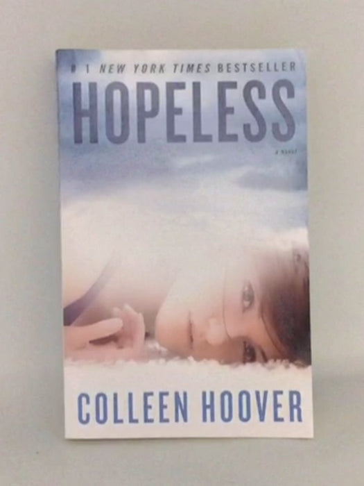 Hopeless - Colleen Hoover; 