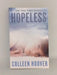 Hopeless - Colleen Hoover; 