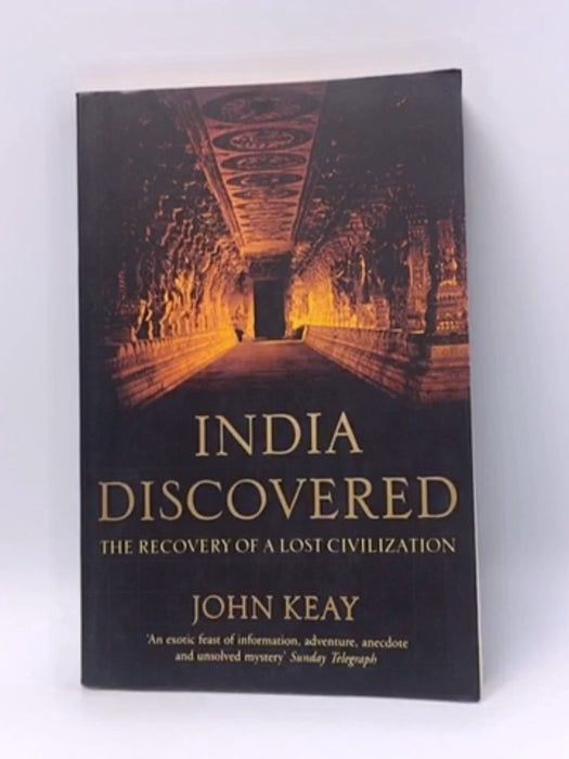 India Discovered - John Keay; 