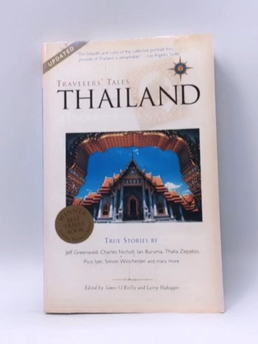 Travelers' Tales Thailand: True Stories - James O'Reilly