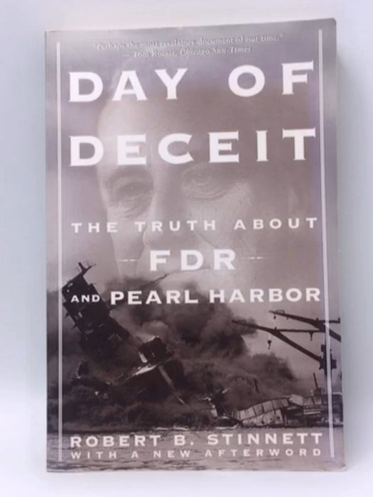 Day Of Deceit - Robert Stinnett; 