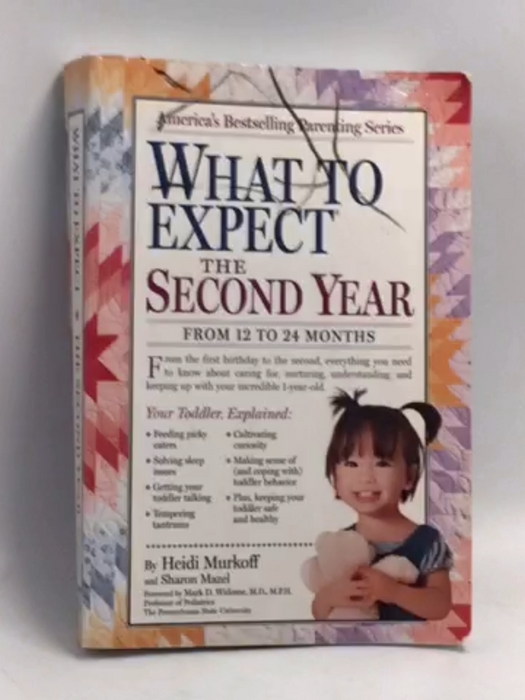 What to Expect the Second Year - Heidi Murkoff
