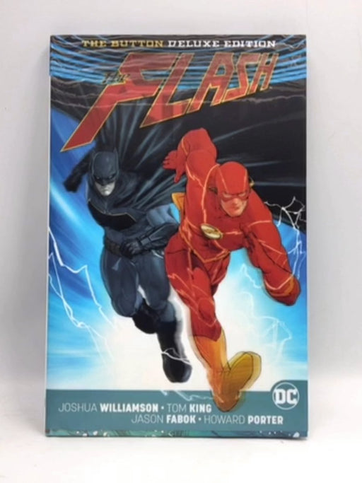 Batman Flash the Button Deluxe Ed Intern - Hardcover - Joshua Williamson; Tom King; 