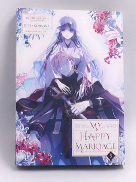 My Happy Marriage Vol. 5   - Rito Kohsaka ,  Akumi Agitogi