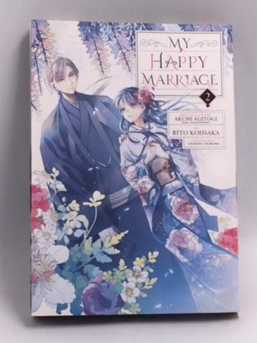 My Happy Marriage 02 (Manga) - Akumi Agitogi; Akumi Agitogi; 