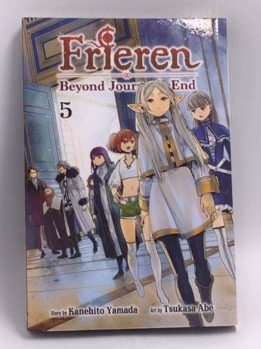 Frieren: Beyond Journey's End, Vol. 5  - Kanehito Yamada  