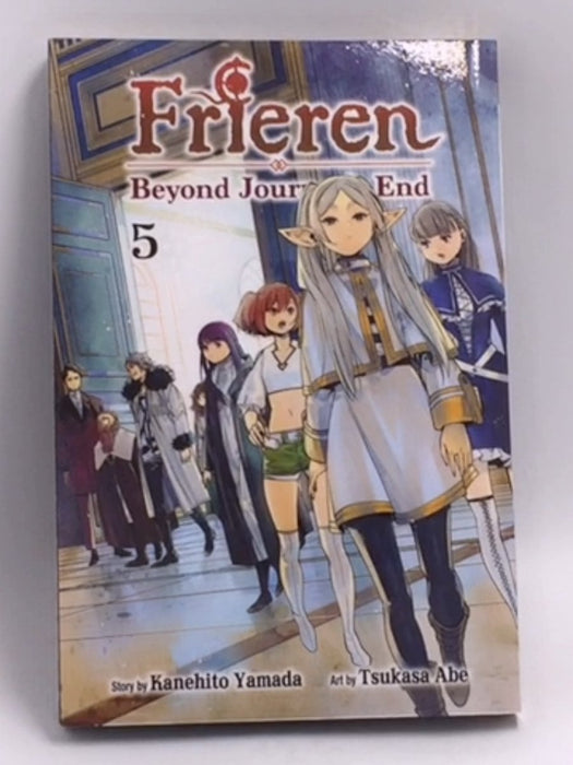 Frieren: Beyond Journey's End, Vol. 5  - Kanehito Yamada  