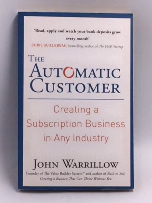Automatic Customer  -  John Warrillow