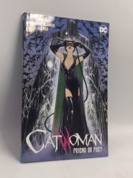 Catwoman, Vol. 3: Friend or Foe? - Joëlle JonesJoëlle Jonesv