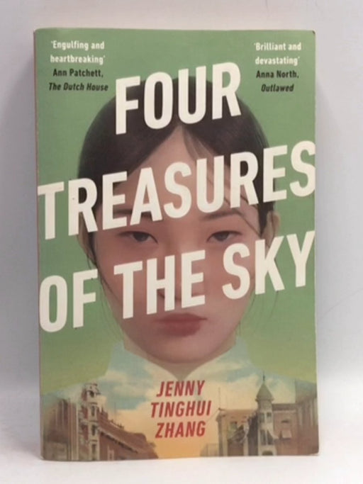 Four Treasures of the Sky - Jenny Tinghui Zhang; 