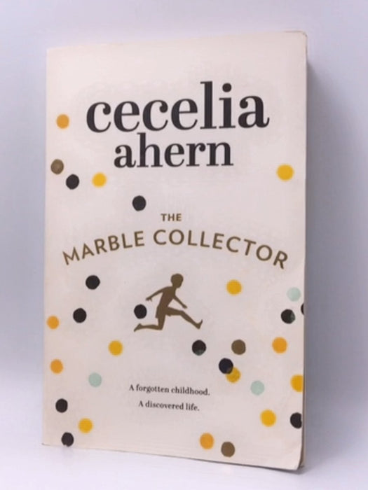 The Marble Collector - Ahern, Cecelia; 