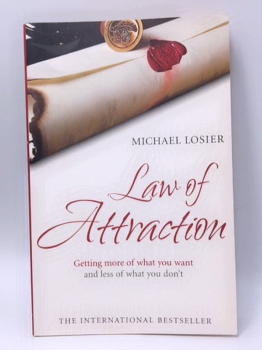 Law Of Attraction - Michael J. Losier