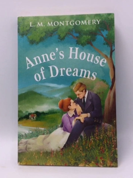 Anne's House of Dreams - L.M. Montgomery