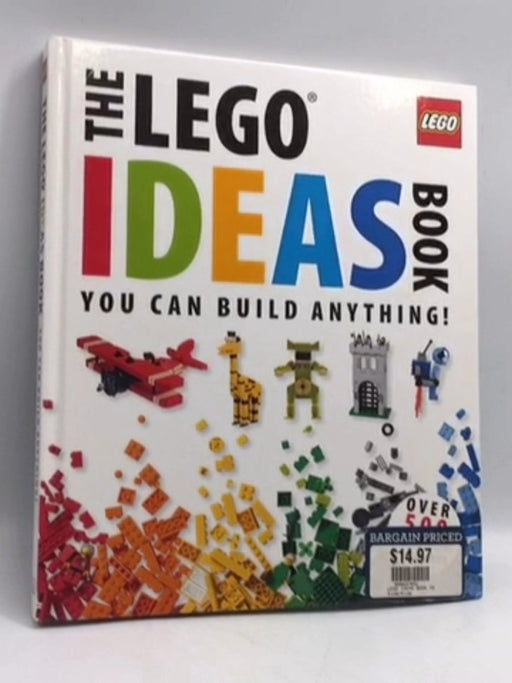 The LEGO Ideas Book (Hardcover) - Daniel Lipkowitz