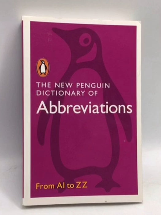The New Penguin Dictionary of Abbreviations - Rosalind Fergusson