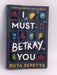 I Must Betray You - Ruta Sepetys
