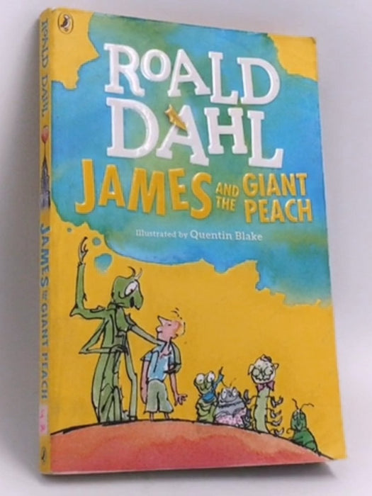 James and the Giant Peach - Roald Dahl