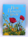 How Flowers Grow- Hardcover  - Emma Helbrough; 