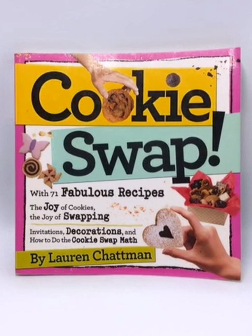 Cookie Swap! - Lauren Chattman; 