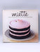 Miette - Hardcover - Meg Ray; 