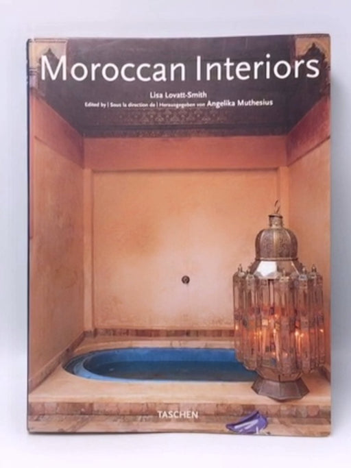 Intérieurs Marocains (Flexi-cover) - Lisa Lovatt-Smith; 