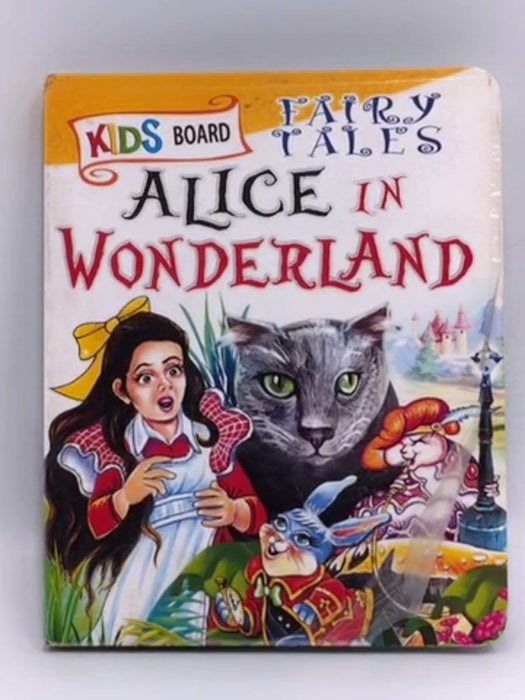 Fairy Tales Alice In Wonderland- Boardbook  -  Manoj Publications