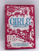 The Girls' Miscellany- Hardcover  - Lottie Stride; 
