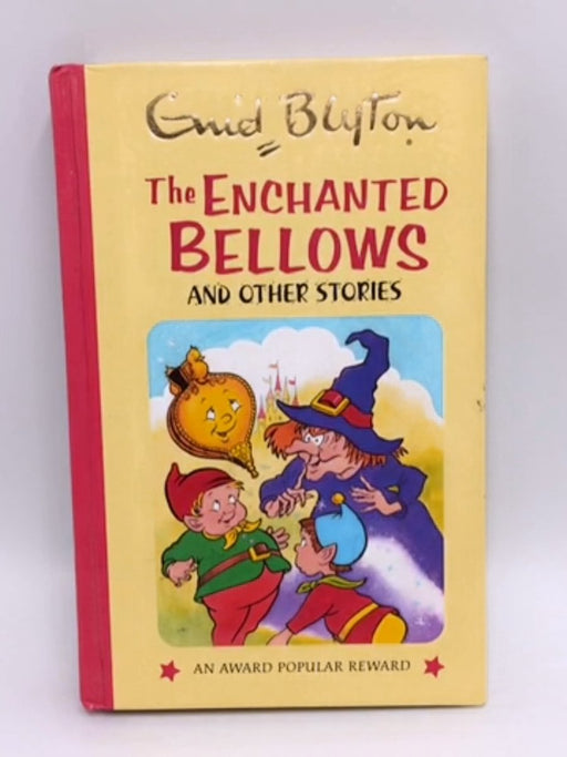 The Enchanted Bellows - Hardcover - Enid Blyton; 