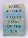 A Long Petal of the Sea - Isabel Allende; 