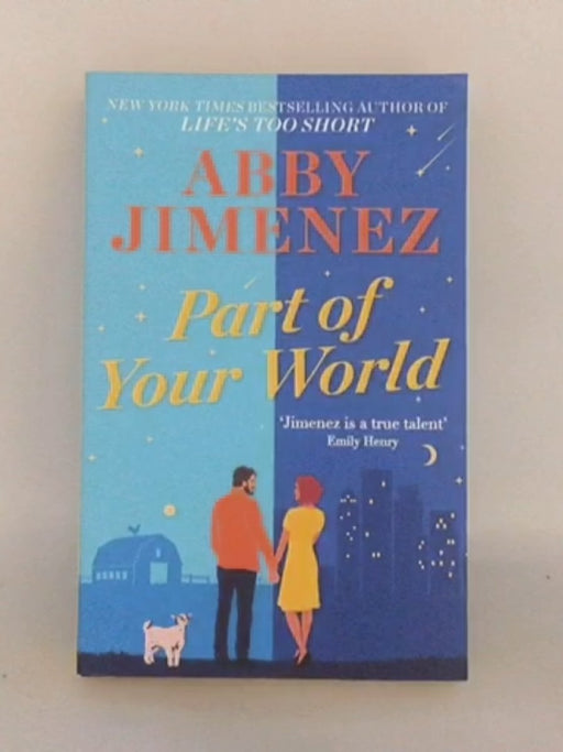 Part of Your World - Abby Jimenez; 