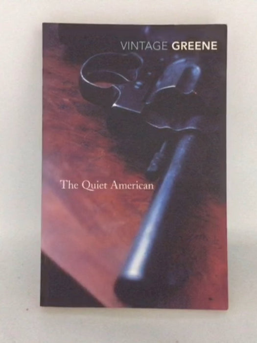 The Quiet American - Graham Greene;