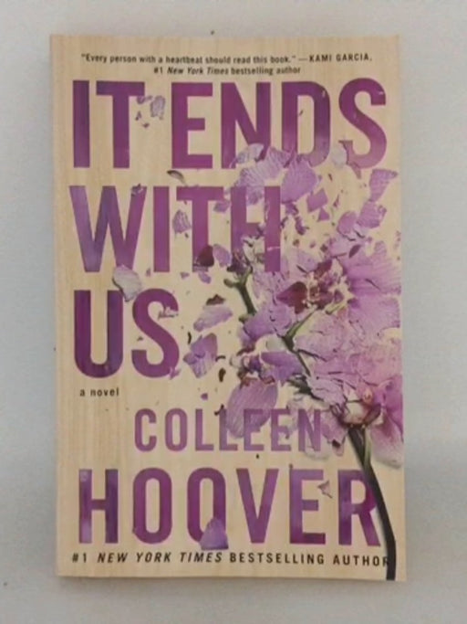 It Ends with Us - Colleen Hoover; 