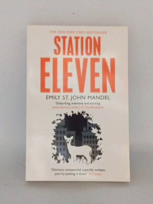 Station Eleven - Emily St. John Mandel; 