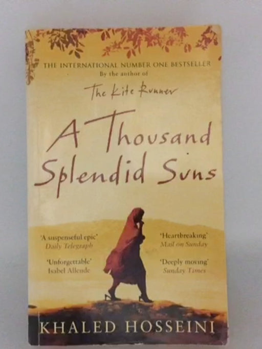 A Thousand Splendid Suns - Khaled Hosseini