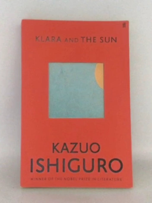 Klara and the Sun - Ishiguro  Kazuo; 