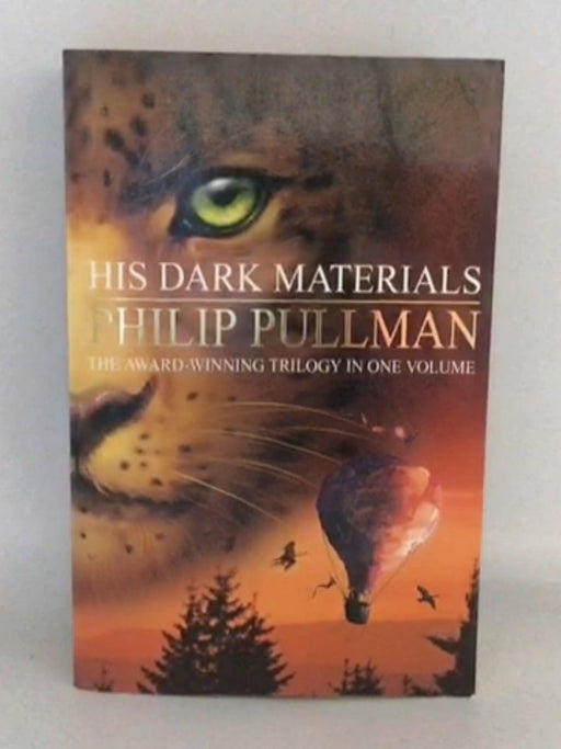 His Dark Materials - Philip Pullman; 