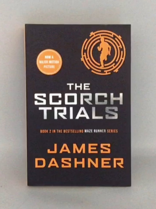 The Scorch Trials - James Dashner
