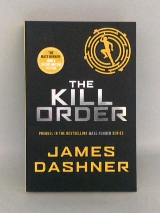The Kill Order - James Dashner