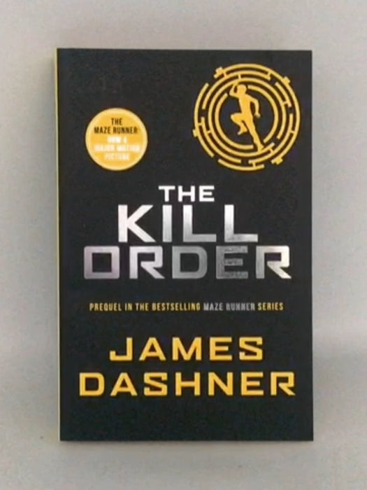 The Kill Order - James Dashner