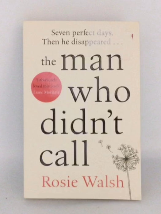 The Man Who Didn't Call - Walsh, Rosie