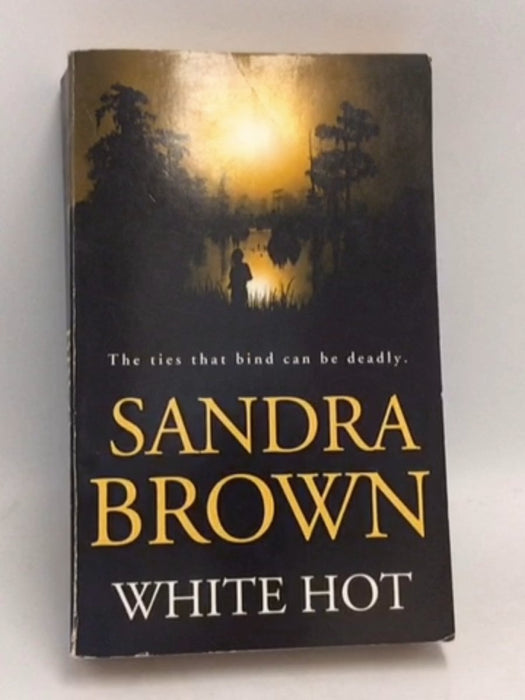 White Hot - Sandra Brown; 