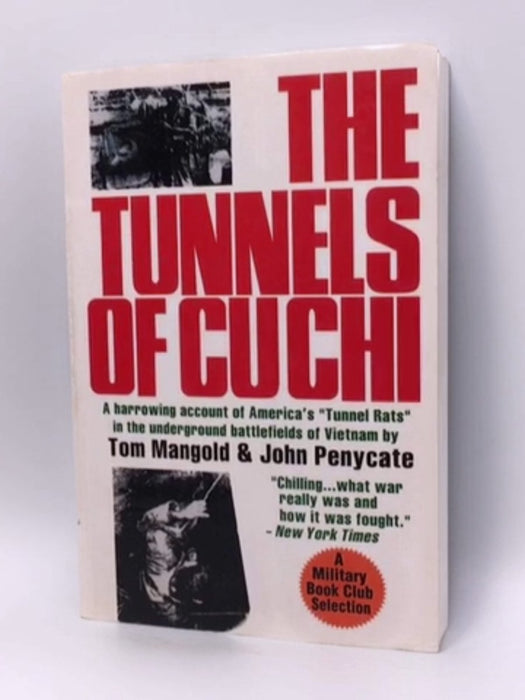 The Tunnels of Cuchi - Tom; Penycate John Mangold