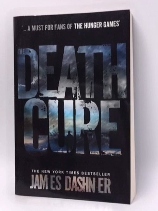 The Death Cure  - James Dashner