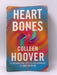 Heart Bones - Colleen Hoover; 