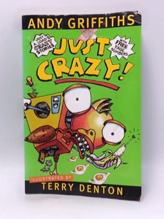 Just Crazy! - Andy Griffiths; 