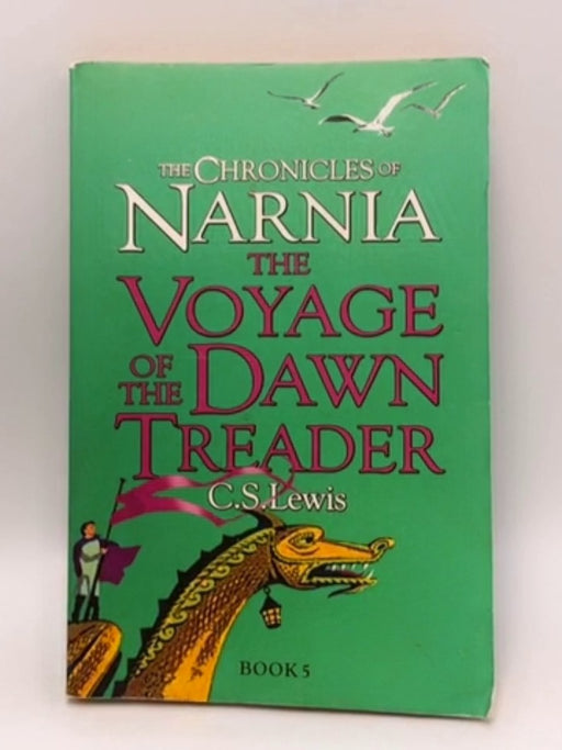 Voyage of the Dawn Treader - C. S. Lewis,C.S. Lewis; 